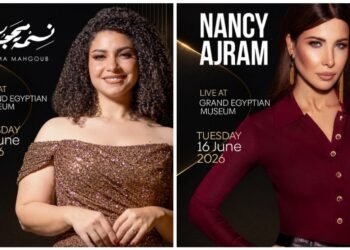 نانسي عجرم ونسمة محجوب تشعلان أجواء المتحف المصري الكبير بحفل استثنائي في 16 يونيو المقبل
